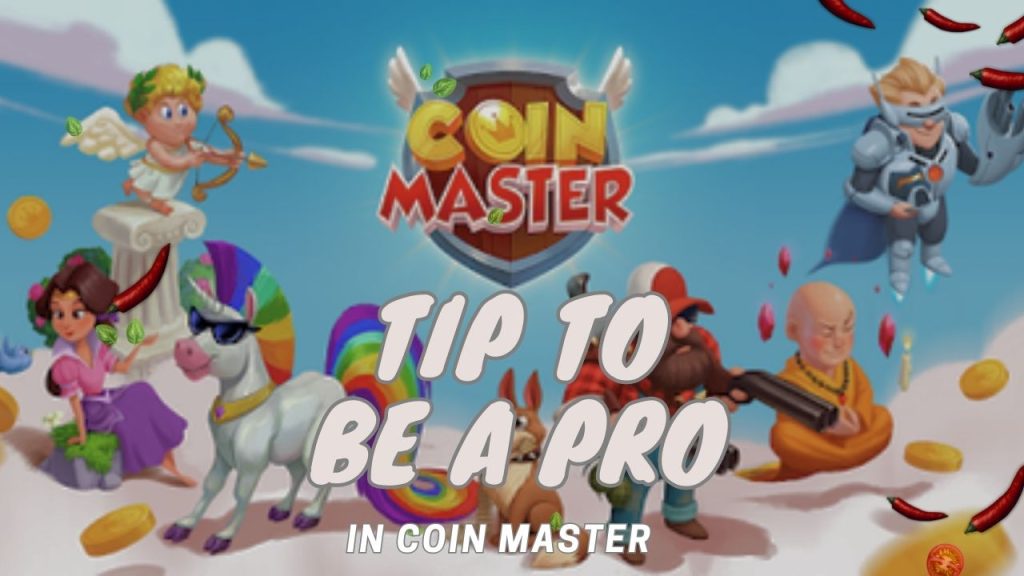 how to play coin master like a pro
