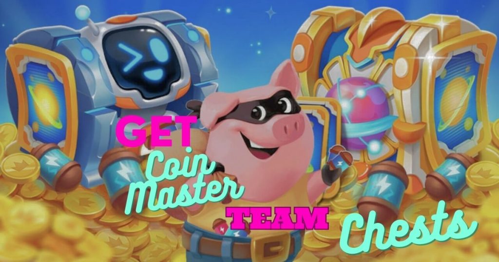 How to Get Team Chests in Coin Master
